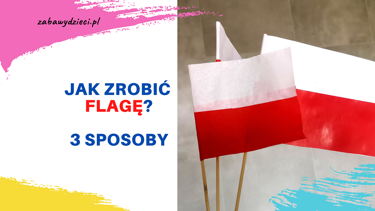 jak zrobić flagę Polski