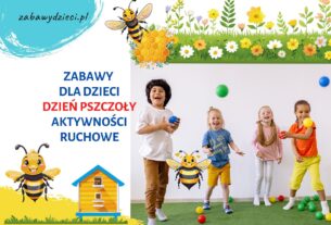 zabawy ruchowe dla dzieci pszczoły dzień pszczół